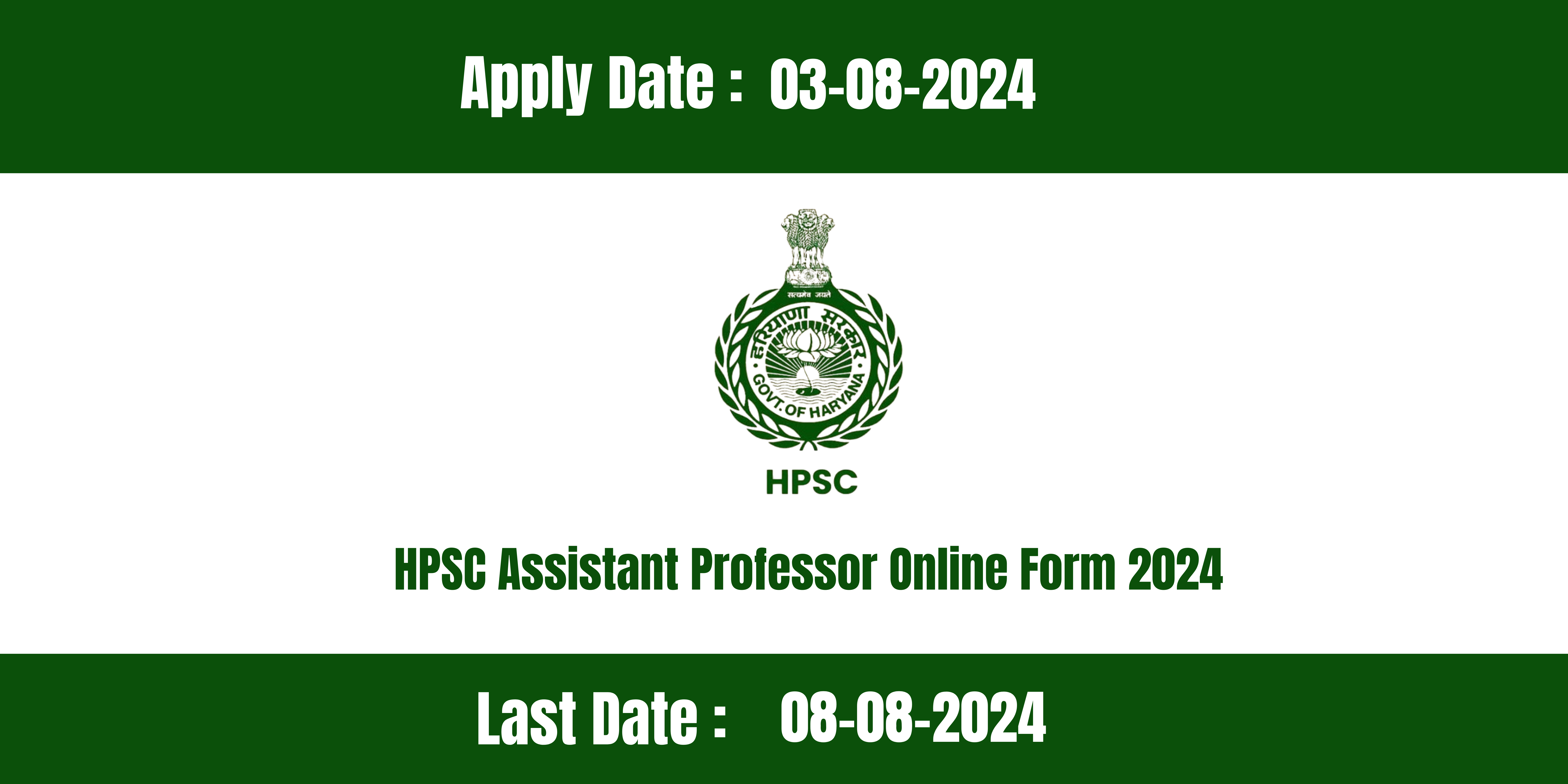 HPSC Assistant Professor Online Form 2024