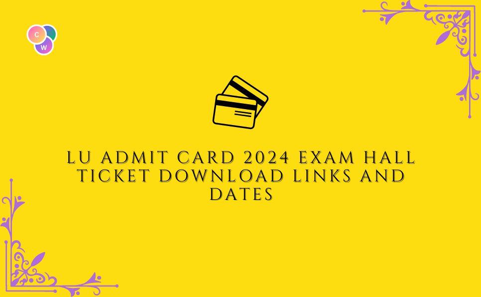 LU Admit Card 2024 Exam